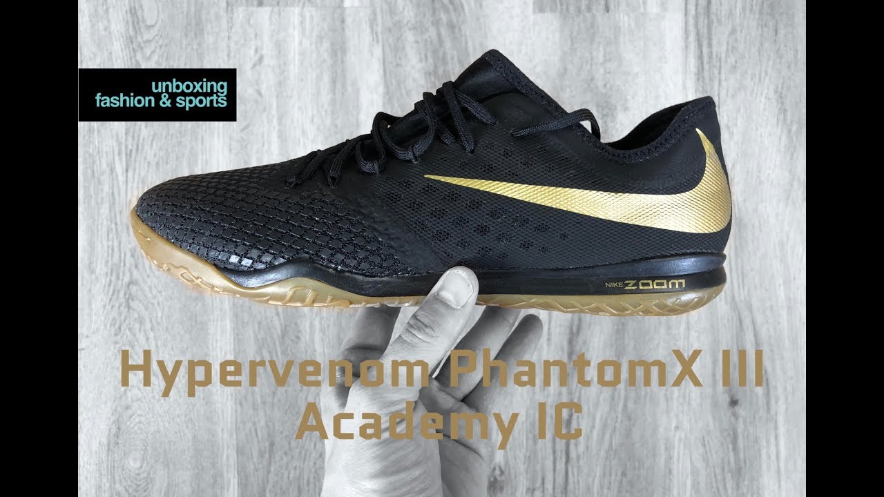 nike hypervenom phantom 3 academy ic