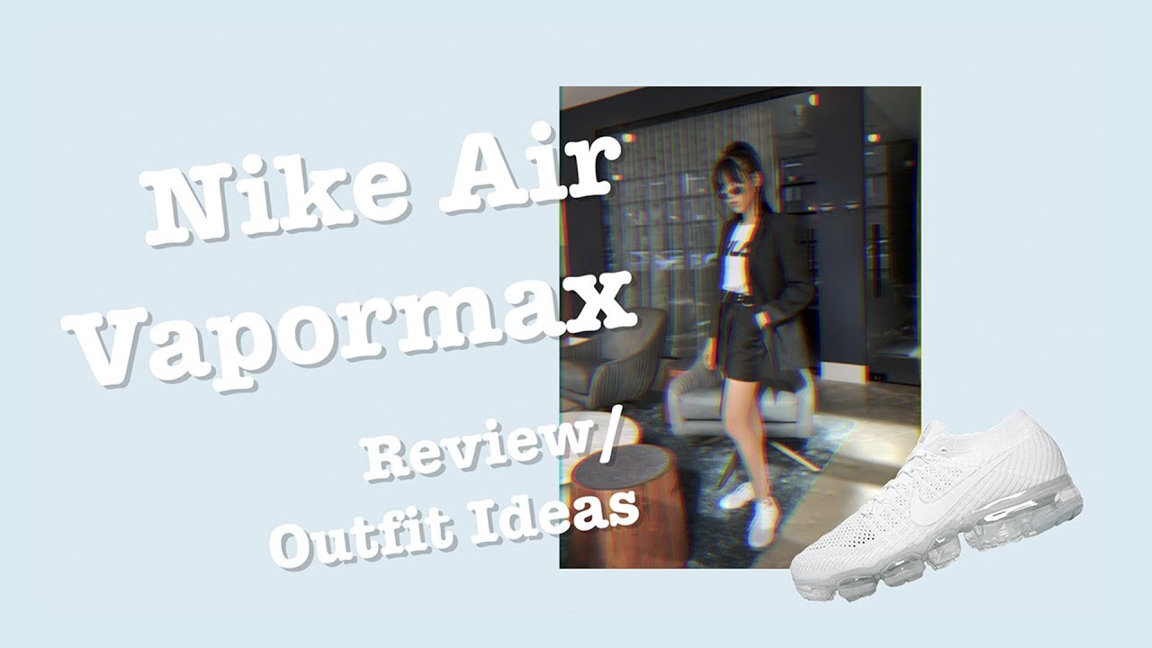 nike vapormax womens outfit